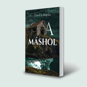 David T. Angelus: A máshol